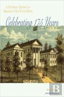 A Pictorial History Of Arkansas'S Old State House