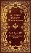 A Picture Book Of Bookbindings - Part I