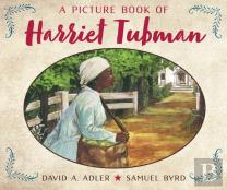 A Picture Book Of Harriet Tubman
