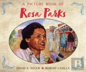 A Picture Book Of Rosa Parks
