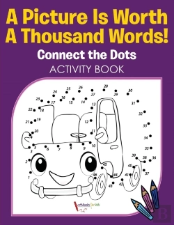 Bertrand.pt - A Picture Is Worth A Thousand Words! Connect The Dots Activity Book