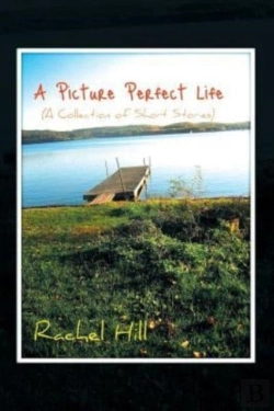 Bertrand.pt - A Picture Perfect Life:  A Collection Of