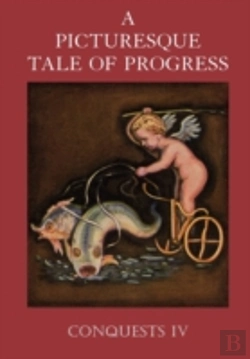 Bertrand.pt - A Picturesque Tale Of Progress: Conquest