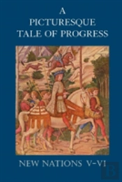 A Picturesque Tale Of Progress: New Nati