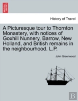 Bertrand.pt - A Picturesque Tour To Thornton Monastery
