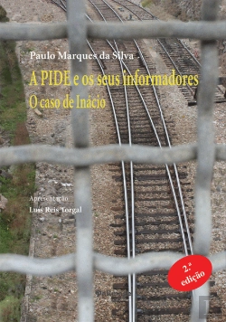 Bertrand.pt - A PIDE e os Seus Informadores