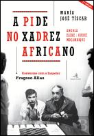 A PIDE no Xadrez Africano