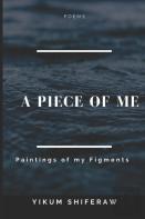 A Piece Of Me