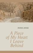 A Piece Of My Heart I Leave Behind