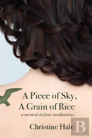 A Piece Of Sky, A Grain Of Rice