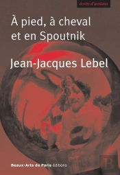 À Pied, À Cheval Et En Spoutnik