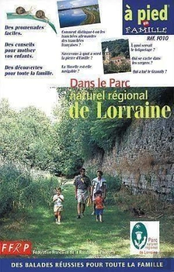 Bertrand.pt - A Pied En Famille ; Dans Le Parc National Regional De Lorraine