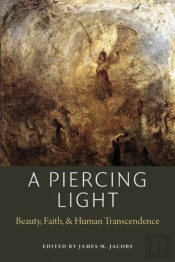A Piercing Light