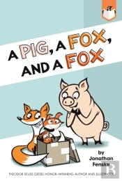 A Pig, A Fox, And A Fox