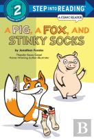 A Pig, A Fox, And Stinky Socks