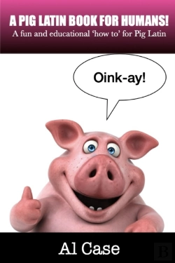 Bertrand.pt - A Pig Latin Book For Humans