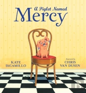 A Piglet Named Mercy