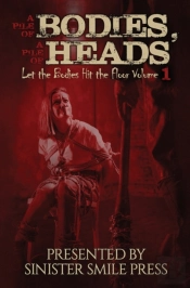 A Pile Of Bodies, A Pile Of Heads