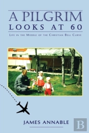 A Pilgrim Looks At 60