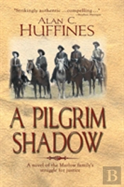 A Pilgrim Shadow
