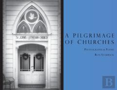 A Pilgrimage Of Churches