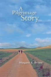 A Pilgrimage Story