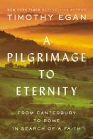 A Pilgrimage To Eternity