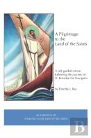 A Pilgrimage To The Land Of The Saints