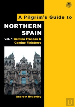 Bertrand.pt - A Pilgrim'S Guide To Northern Spain