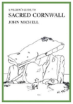A Pilgrim'S Guide To Sacred Cornwall