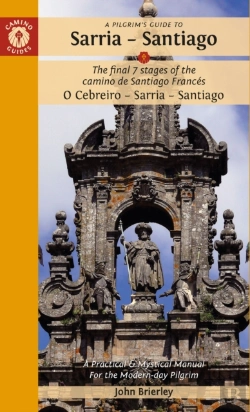 Bertrand.pt - A Pilgrim'S Guide To Sarria Â€” Santiago