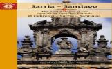 A Pilgrim'S Guide To Sarria - Santiago