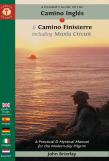 A Pilgrim'S Guide To The Camino Ingles & Camino Finisterre