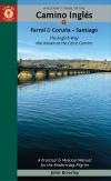 A Pilgrim'S Guide To The Camino Ingles