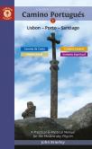 A Pilgrim'S Guide To The Camino Portugues