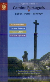 A Pilgrim'S Guide To The Camino Portugues