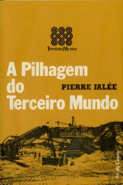 Bertrand.pt - A Pilhagem do Terceiro Mundo