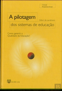 Bertrand.pt - A Pilotagem dos Sistemas de Educação