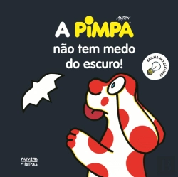 Bertrand.pt - A Pimpa Não Tem Medo do Escuro!