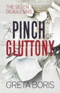 A Pinch Of Gluttony