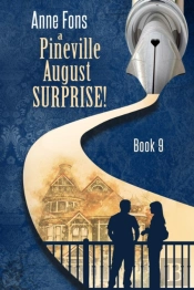 A Pineville August - Surprise!