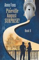 A Pineville August - Surprise!