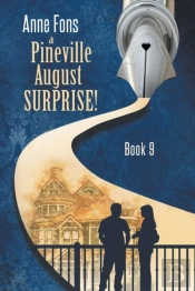 A Pineville August - Surprise!