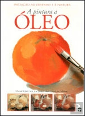 A Pintura a Óleo