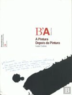 Bertrand.pt - A Pintura Depois da Pintura