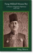 A Pioneer Of Egyptian Diplomacy 1923-1947