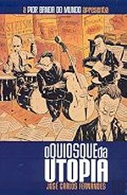Bertrand.pt - A Pior Banda do Mundo 1 - O Quiosque da Utopia