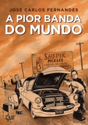 A Pior Banda do Mundo