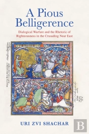 A Pious Belligerence