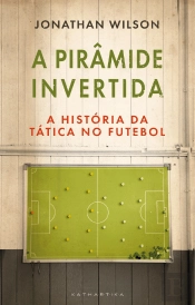 A Pirâmide Invertida